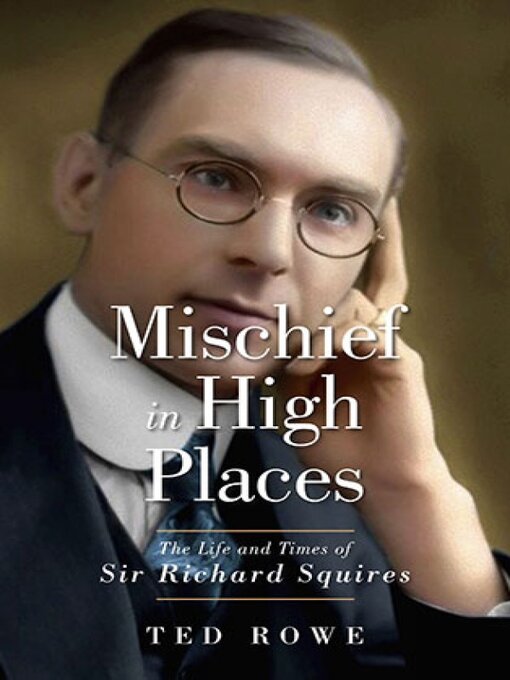 Title details for Mischief in High Places by Ted Rowe - Wait list